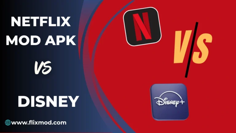 Netflix Mod APK vs Dinsey